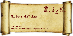 Mileh Édua névjegykártya